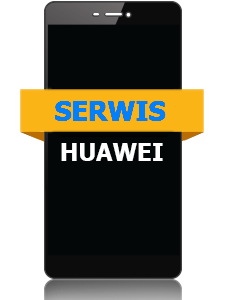 serwis i naprawa telefonów Huawei